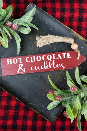 1.5 x 11 'Hot Chocolate & Cuddles' Wood Tassel Block Sign