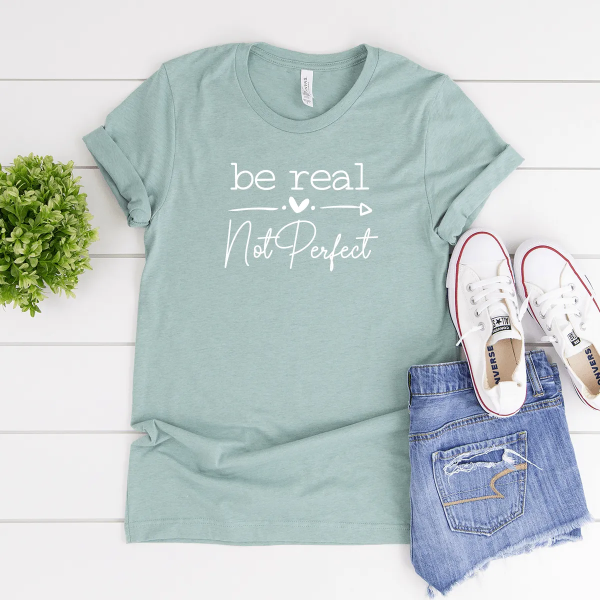 Be Real, Not Perfect - Bella Canvas Tee