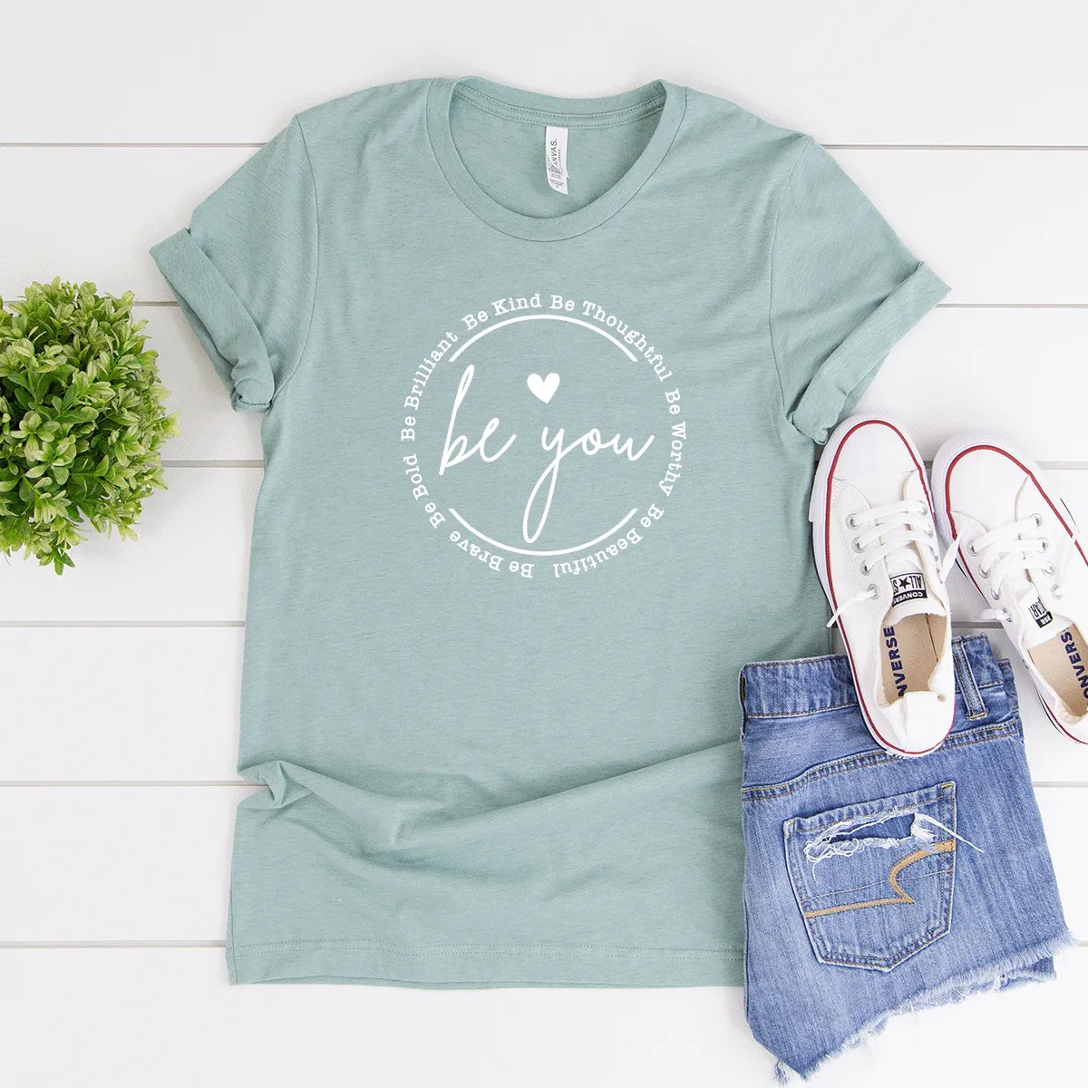 Be You - Bella Canvas Tee