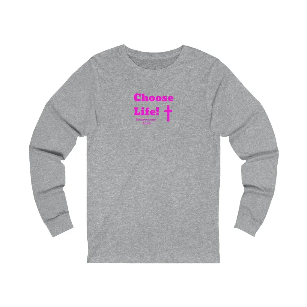 Choose Life 2.0 Women Unisex Jersey Long Sleeve Tee