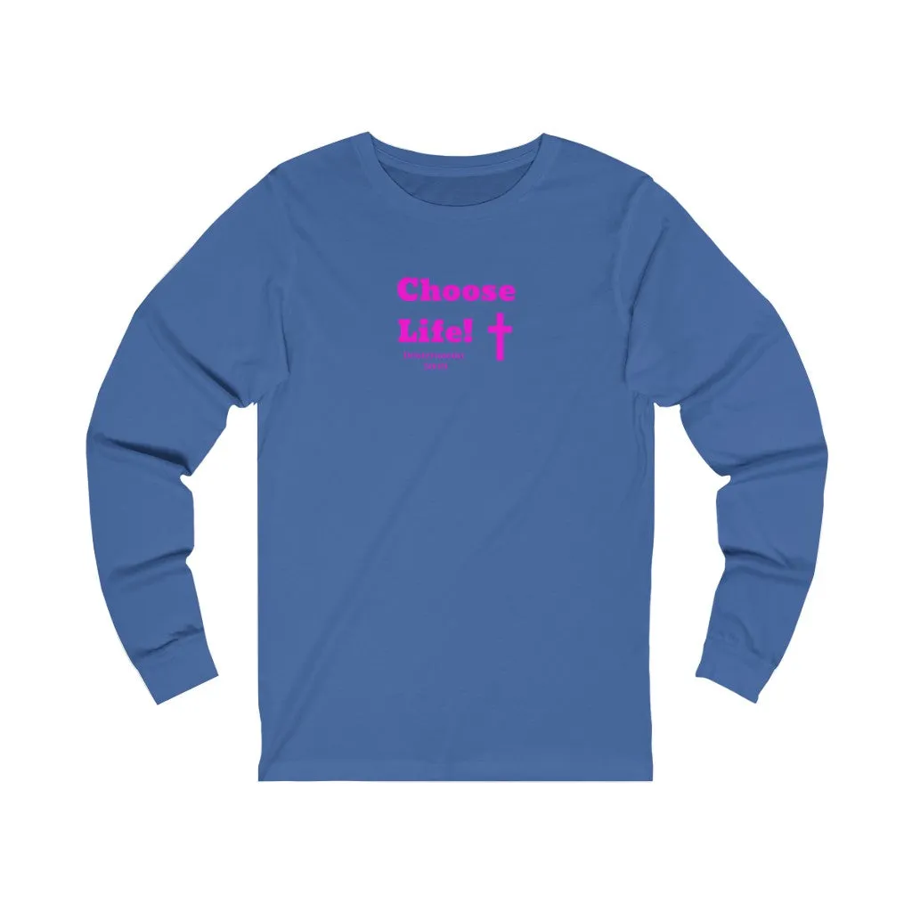 Choose Life 2.0 Women Unisex Jersey Long Sleeve Tee