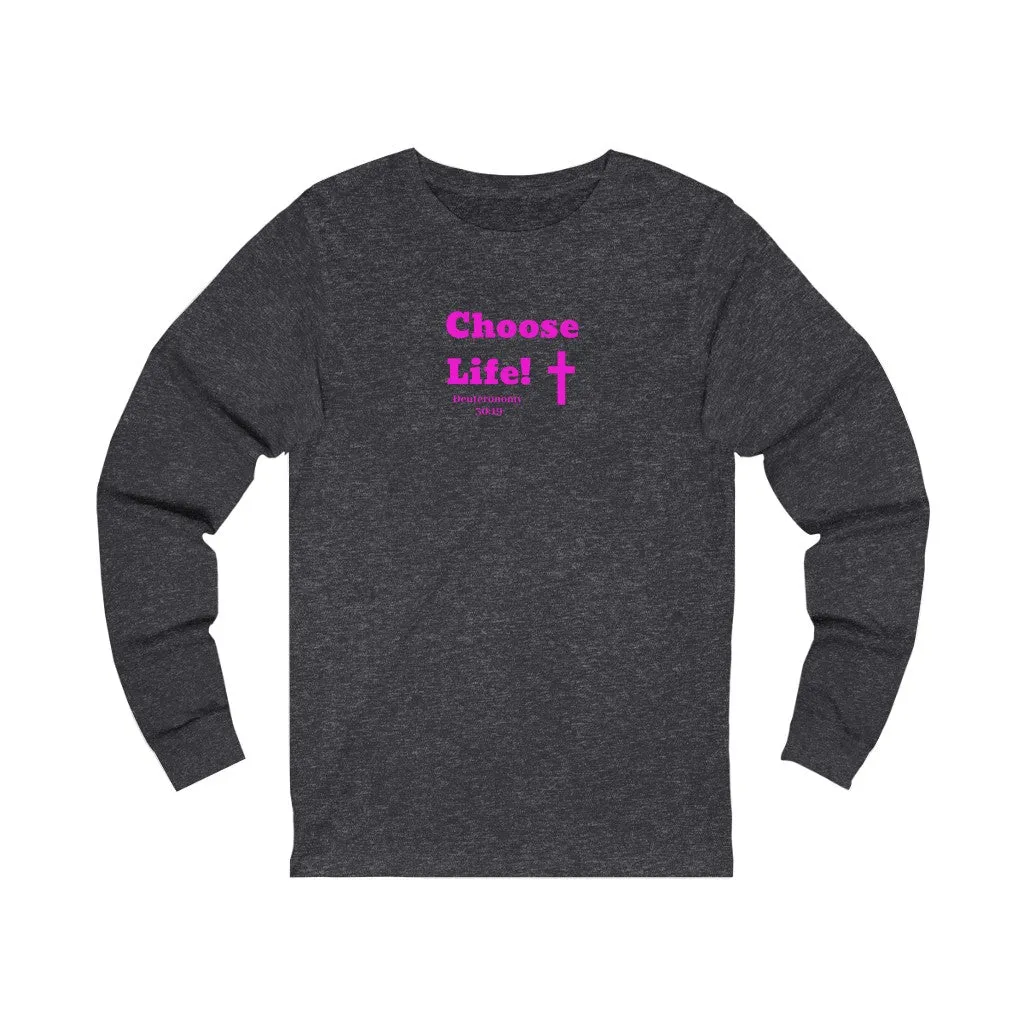 Choose Life 2.0 Women Unisex Jersey Long Sleeve Tee