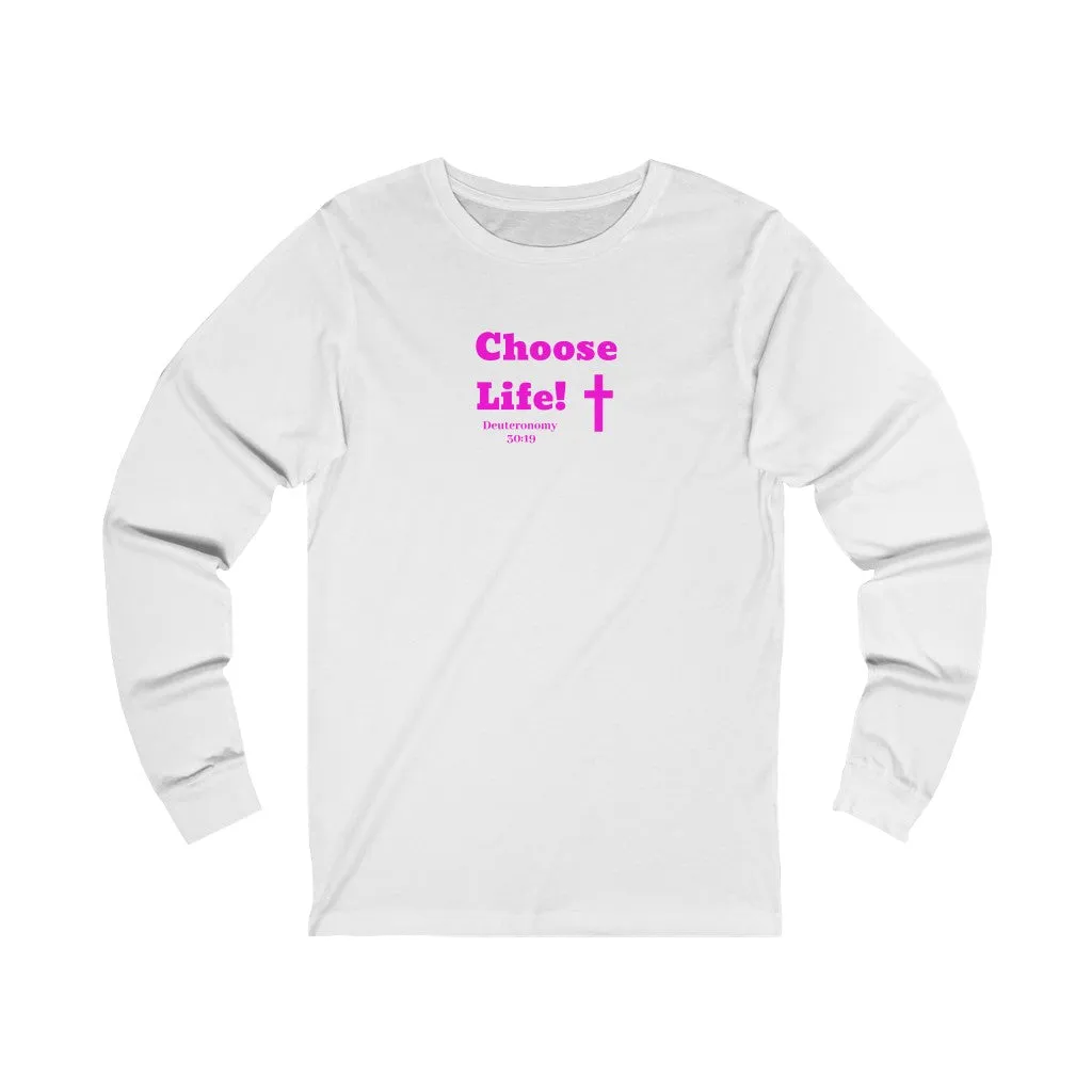 Choose Life 2.0 Women Unisex Jersey Long Sleeve Tee