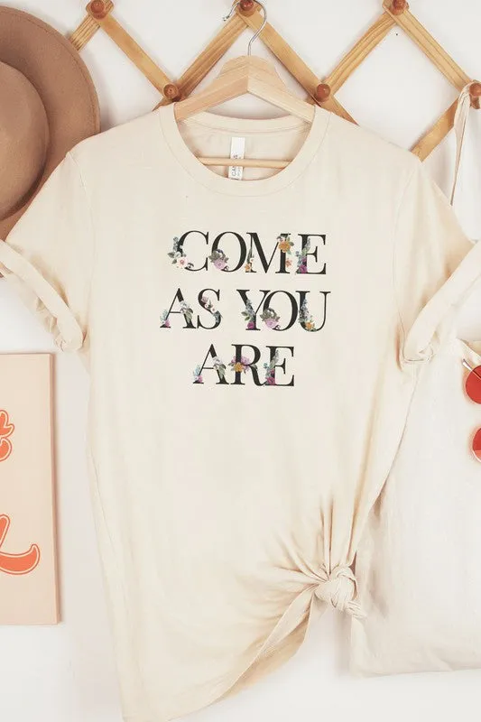 Come As You Are Graphic Tee