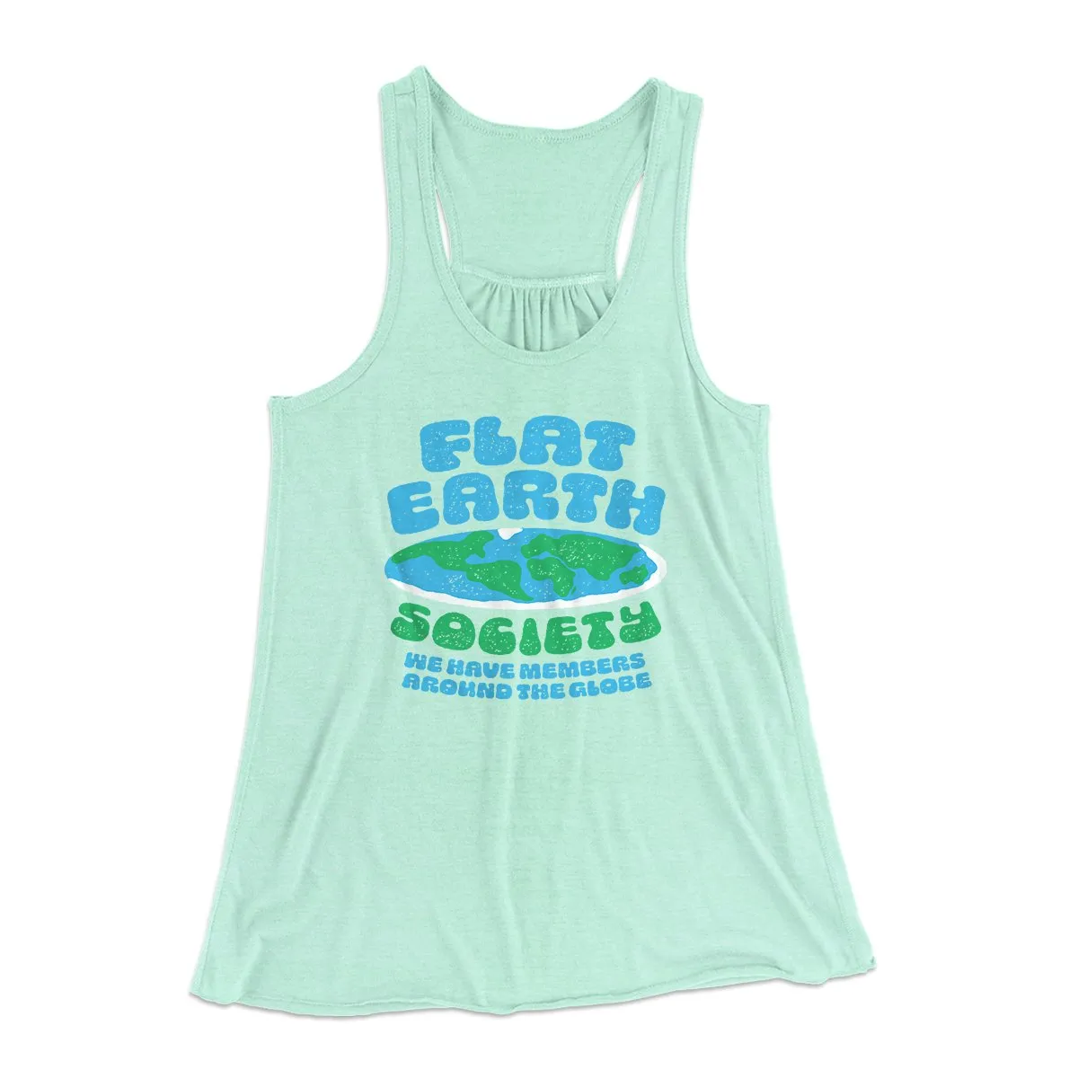 Flat Earth Society Funny Women's Flowey Tank Top