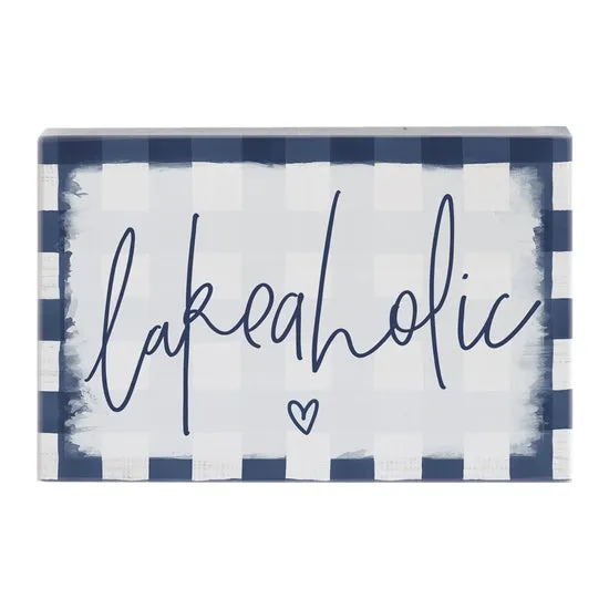 Lakeaholic Block Sign