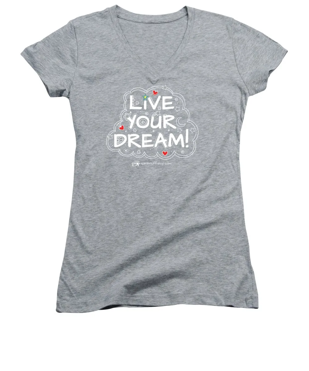 Live Your Dream - Women's V-Neck