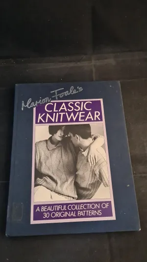 Marion Foale's Classic Knitwear, Pelham Books, 1985