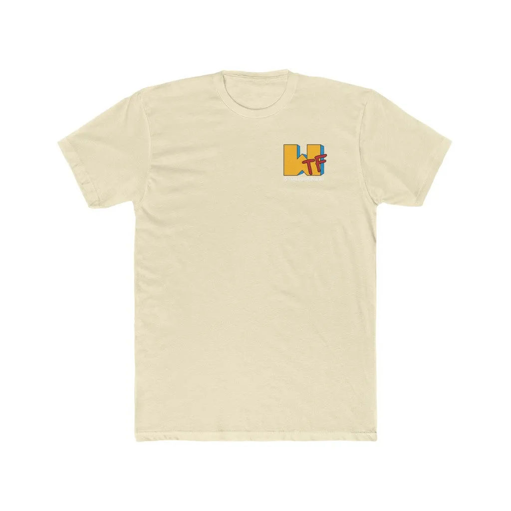 PREMIUM: WTF is you looking at T-shirt #1