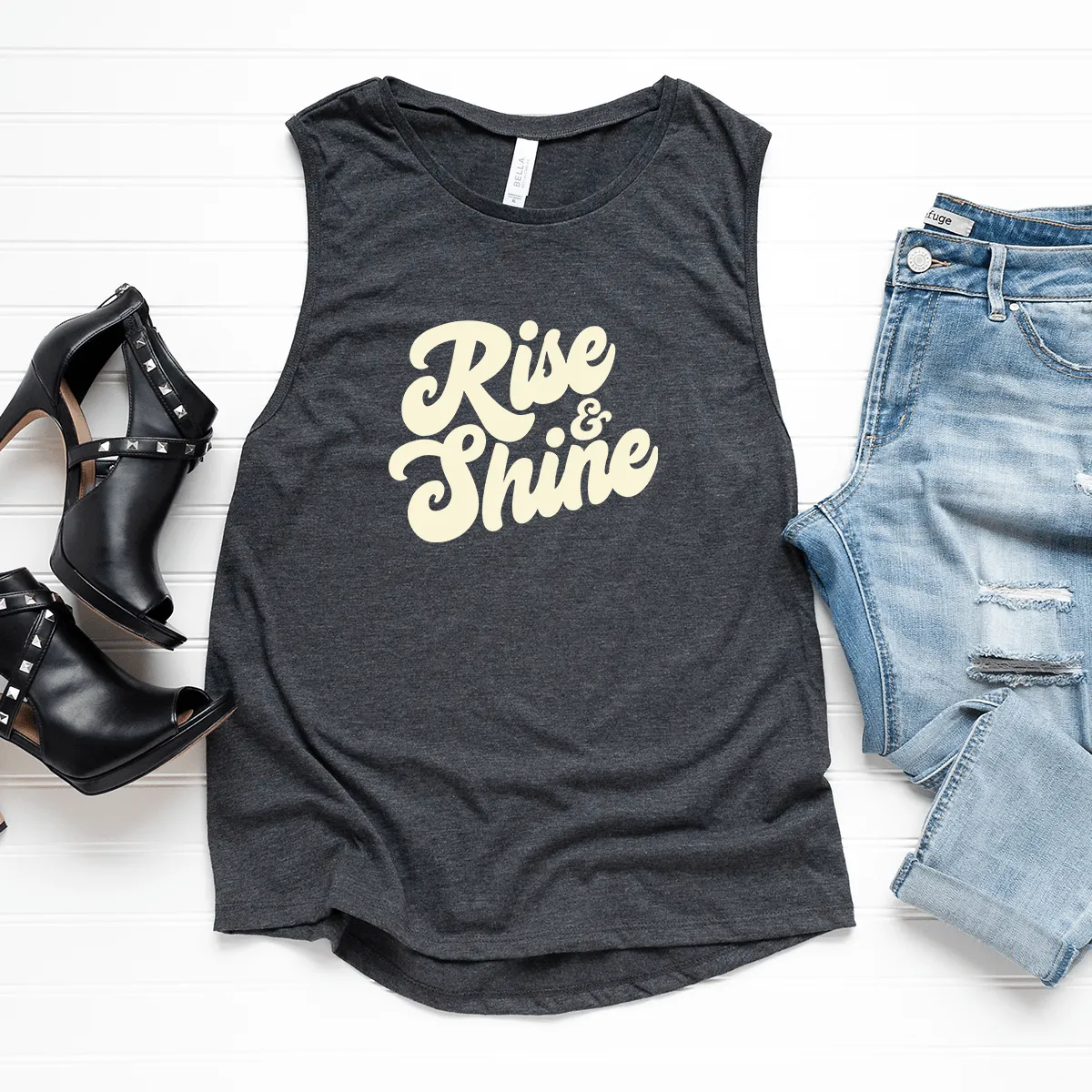 Rise & Shine - Bella Canvas Muscle Tank