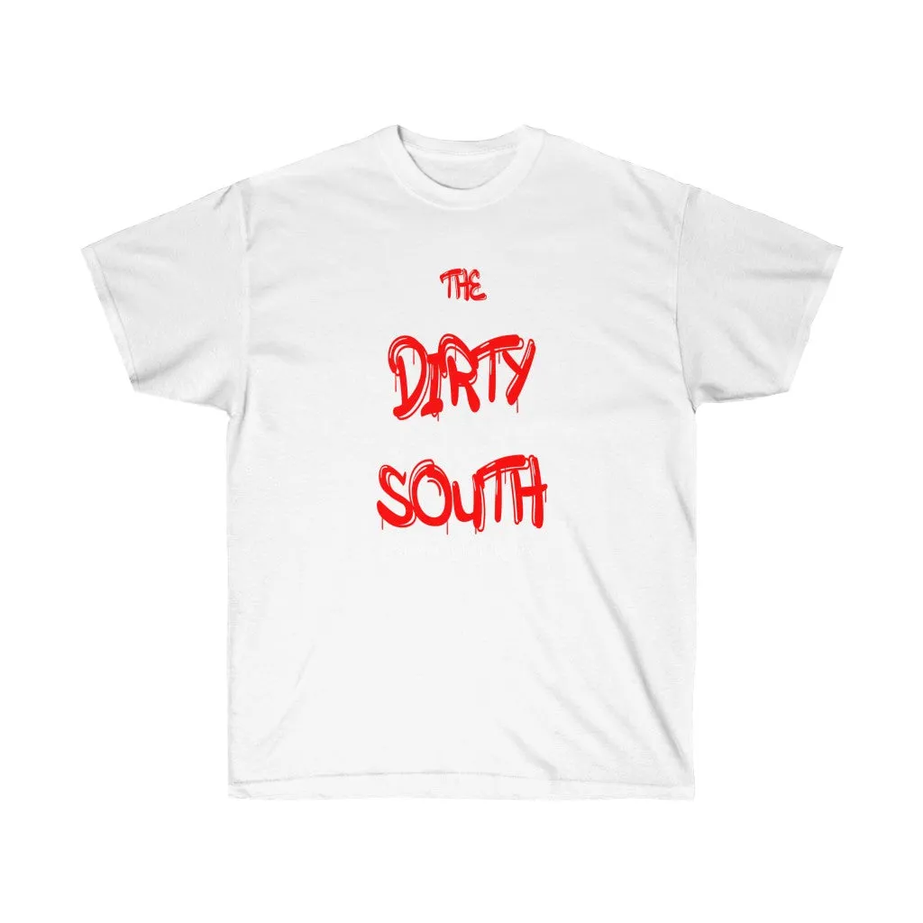 The Dirty South Unisex Tee, Custom Tee, Personalized tee, Dirty south