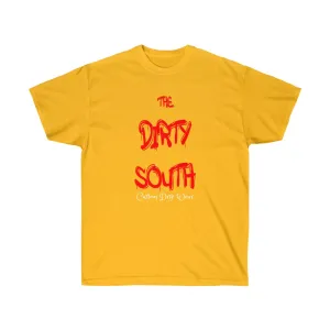 The Dirty South Unisex Tee, Custom Tee, Personalized tee, Dirty south
