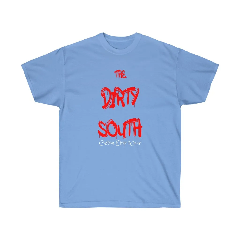 The Dirty South Unisex Tee, Custom Tee, Personalized tee, Dirty south