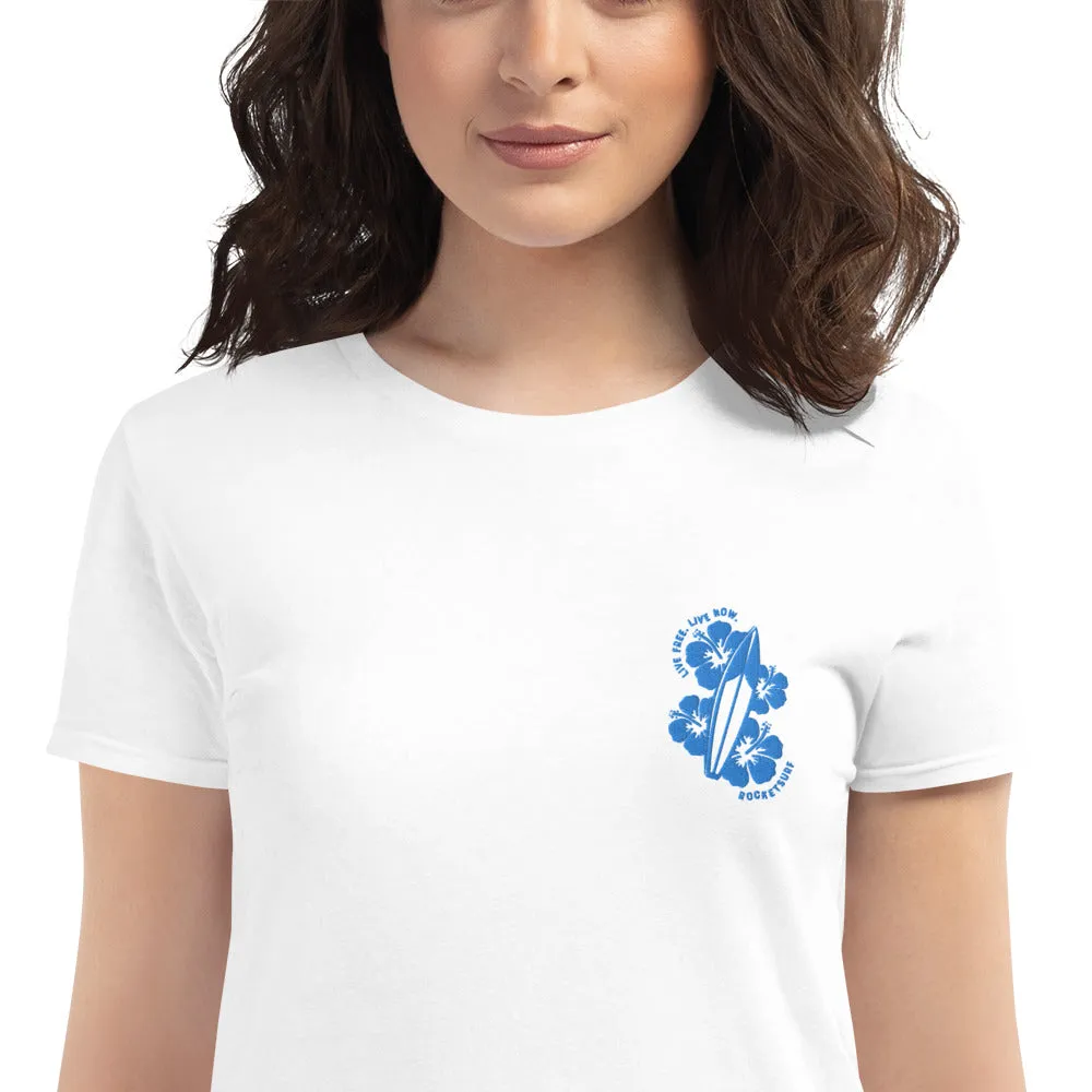 Women's short sleeve Live Free Live Now - Teal Embroidery