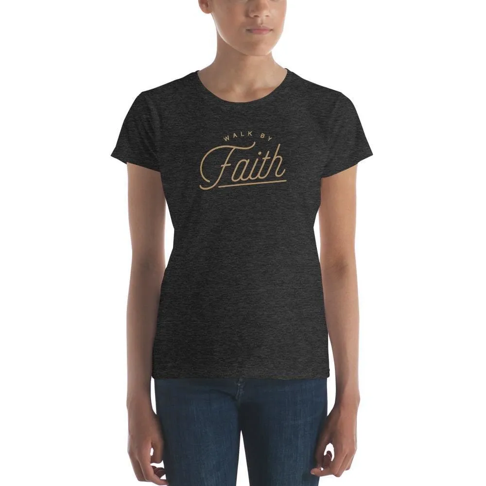 Women's Walk by Faith T-Shirt