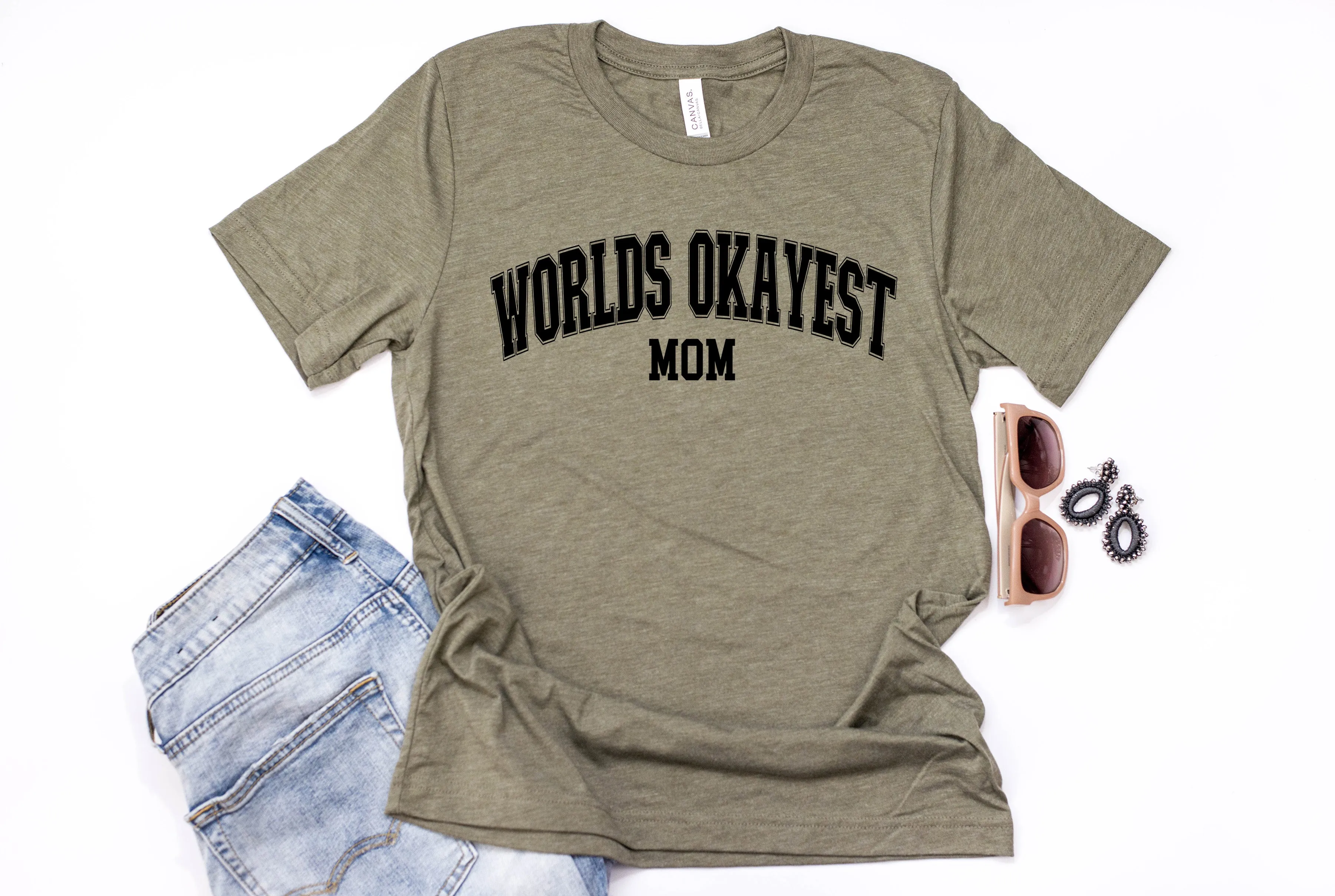 World's Okayest Mom - Bella   Canvas Unisex Adult Tee | Black ink